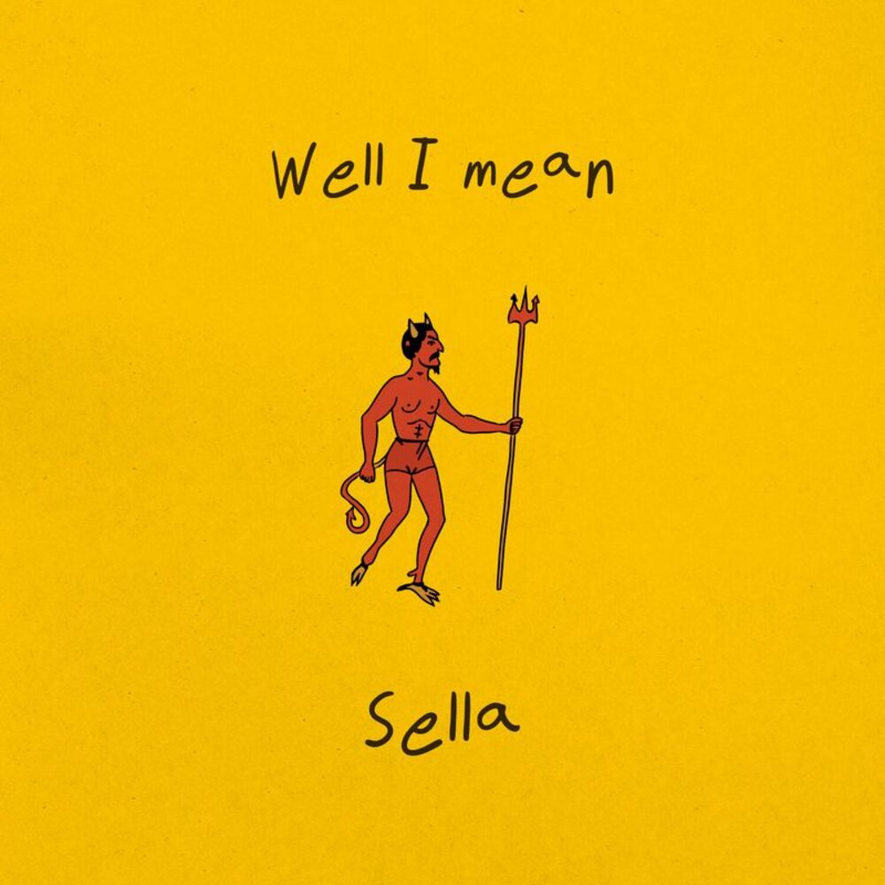 Sella - Well I Mean  LP LP